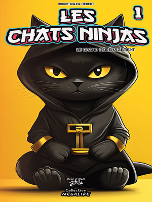 cover image of Les chats ninjas #1